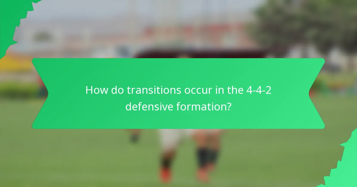 How do transitions occur in the 4-4-2 defensive formation?